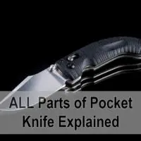 ALL Parts of Pocket Knife Explained