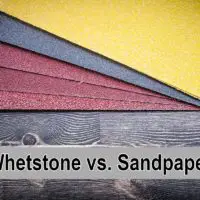 Whetstone vs Sandpaper