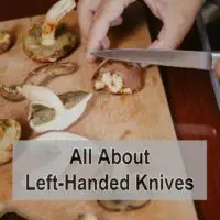 What Are Left-Handed Knives?