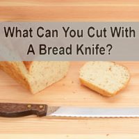 What Can You Cut With A Bread Knife?