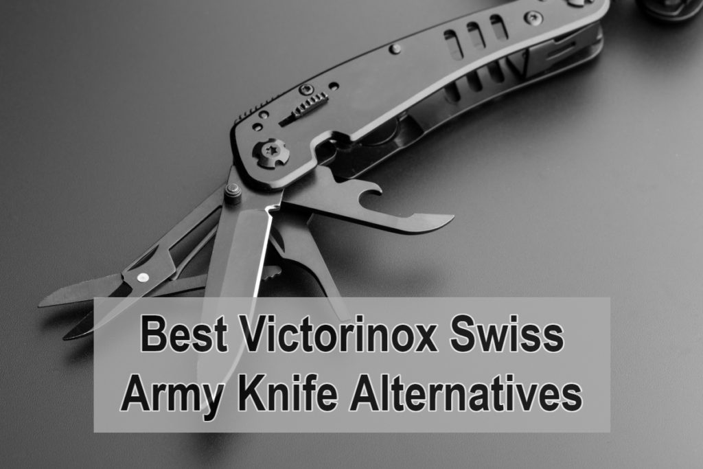 Best Victorinox Swiss Army Knife Alternatives