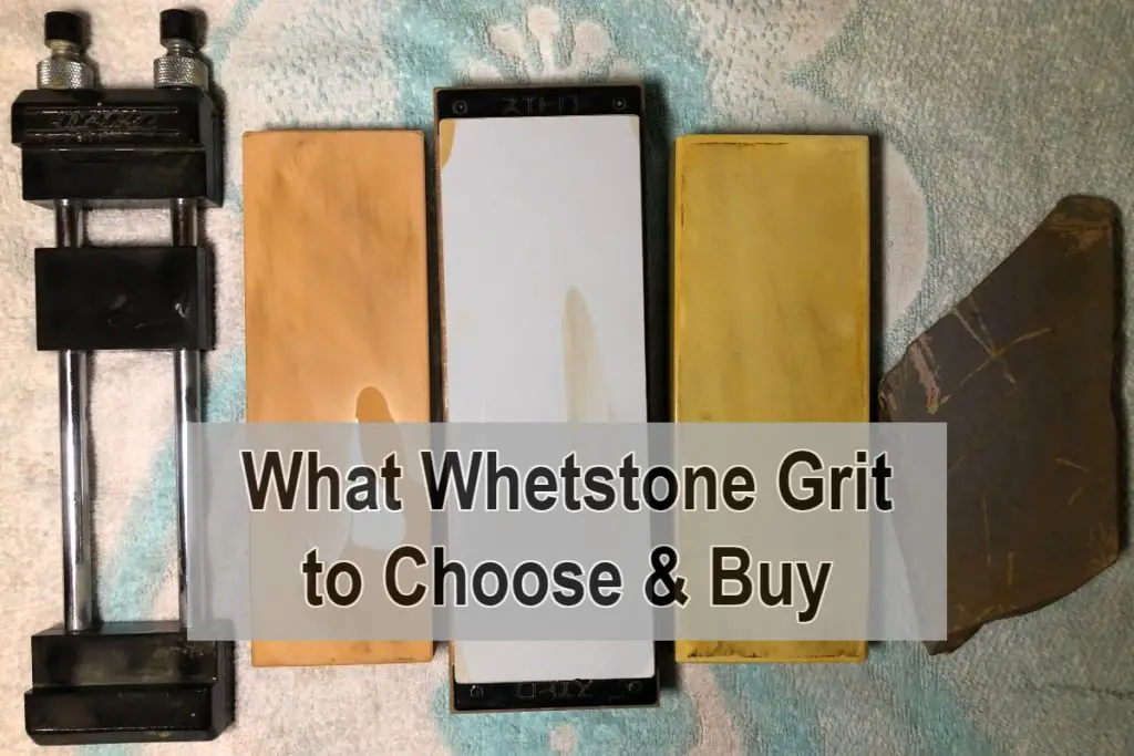 How to Choose Whetstone Grit & What Whetstone Grit to Buy