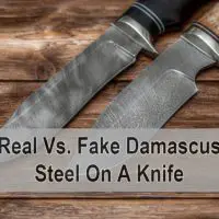 Real Vs. Fake Damascus Steel On A Knife