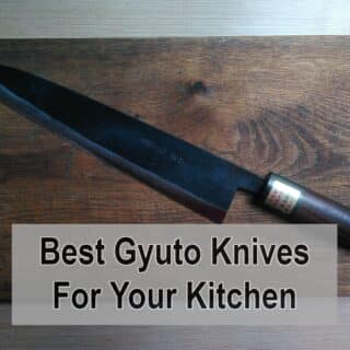 Best Gyuto Knives For Your Kitchen