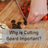 Why Is Cutting Board Important?