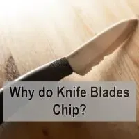 Is It Normal for Knives to Chip?